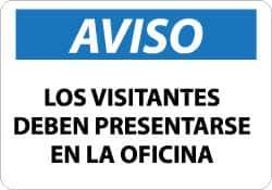 NMC - "Los Visitantes Deben Presentarse en La Oficina", 10" Long x 14" Wide, Aluminum Safety Sign - Rectangle, 0.04" Thick, Use for Workplace/Safety - All Tool & Supply