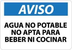 NMC - "Agua No Potable - No Apta Para Beber Ni Cocinar", 10" Long x 14" Wide, Aluminum Safety Sign - Rectangle, 0.04" Thick, Use for Workplace/Safety - All Tool & Supply