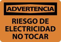 NMC - "Advertencia - Riesgo de Electricidad - No Tocar", 10" Long x 14" Wide, Aluminum Safety Sign - Rectangle, 0.04" Thick, Use for Workplace/Safety - All Tool & Supply