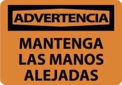 NMC - "Advertencia - Mantenga Las Manos Alejadas", 10" Long x 14" Wide, Aluminum Safety Sign - Rectangle, 0.04" Thick, Use for Workplace/Safety - All Tool & Supply