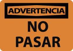 NMC - "Advertencia - No Pasar", 10" Long x 14" Wide, Aluminum Safety Sign - Rectangle, 0.04" Thick, Use for Security & Admittance - All Tool & Supply