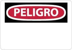 NMC - "Peligro", 10" Long x 14" Wide, Aluminum Safety Sign - Rectangle, 0.04" Thick, Use for Workplace/Safety - All Tool & Supply