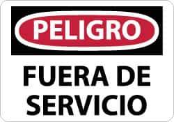 NMC - "Peligro - Fuera de Servicio", 10" Long x 14" Wide, Aluminum Safety Sign - Rectangle, 0.04" Thick, Use for Workplace/Safety - All Tool & Supply