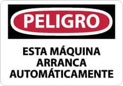 NMC - "Peligro - Esta Maquina Arranca Automaticamente", 10" Long x 14" Wide, Aluminum Safety Sign - Rectangle, 0.04" Thick, Use for Workplace/Safety - All Tool & Supply