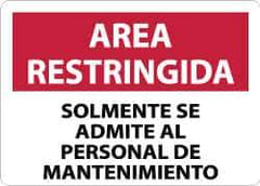 NMC - "Area Restringida - Solamente Se Admite Al Personal de Mantenimiento", 10" Long x 14" Wide, Aluminum Safety Sign - Rectangle, 0.04" Thick, Use for Workplace/Safety - All Tool & Supply