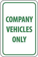 NMC - "Company Vehicles Only", 12" Wide x 18" High, Aluminum Parking Lot Traffic Signs - 0.04" Thick, Green on White, Rectangle, Post Mount - All Tool & Supply