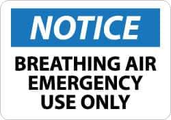 NMC - "Notice - Breathing Air - Emergency Use Only", 10" Long x 14" Wide, Aluminum Safety Sign - Rectangle, 0.04" Thick, Use for First Aid - All Tool & Supply