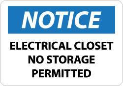 NMC - "Notice - Electrical Closet - No Storage Permitted", 10" Long x 14" Wide, Aluminum Safety Sign - Rectangle, 0.04" Thick, Use for Accident Prevention - All Tool & Supply