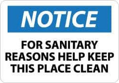 NMC - "Notice - For Sanitary Reasons Help Keep This Place Clean", 10" Long x 14" Wide, Aluminum Safety Sign - Rectangle, 0.04" Thick, Use for Security & Admittance - All Tool & Supply