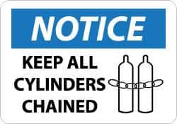 NMC - "Notice - Keep All Cylinders Chained", 10" Long x 14" Wide, Aluminum Safety Sign - Rectangle, 0.04" Thick, Use for Accident Prevention - All Tool & Supply