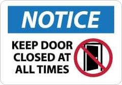 NMC - "Notice - Keep Door Closed at All Times", 10" Long x 14" Wide, Aluminum Safety Sign - Rectangle, 0.04" Thick, Use for Security & Admittance - All Tool & Supply