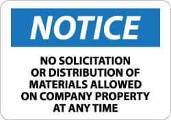 NMC - "Notice - No Solicitation or Distribution of Materials Allowed on Company Property at Any Time", 10" Long x 14" Wide, Aluminum Safety Sign - Rectangle, 0.04" Thick, Use for Security & Admittance - All Tool & Supply