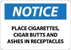 NMC - "Notice - Place Cigarettes, Cigar Butts and Ashes in Receptacles", 10" Long x 14" Wide, Aluminum Safety Sign - Rectangle, 0.04" Thick, Use for Accident Prevention - All Tool & Supply