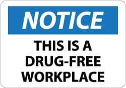 NMC - "Notice - This Is a Drug-Free Workplace", 10" Long x 14" Wide, Aluminum Safety Sign - Rectangle, 0.04" Thick, Use for Security & Admittance - All Tool & Supply