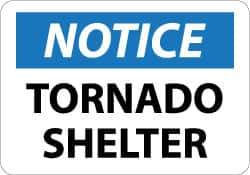 NMC - "Notice - Tornado Shelter", 10" Long x 14" Wide, Aluminum Safety Sign - Rectangle, 0.04" Thick, Use for Accident Prevention - All Tool & Supply