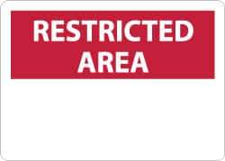 NMC - "Restricted Area", 10" Long x 14" Wide, Aluminum Safety Sign - Rectangle, 0.04" Thick, Use for Security & Admittance - All Tool & Supply