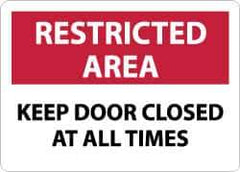 NMC - "Restricted Area - Keep Door Closed at All Times", 10" Long x 14" Wide, Aluminum Safety Sign - Rectangle, 0.04" Thick, Use for Security & Admittance - All Tool & Supply