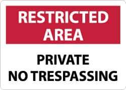 NMC - "Restricted Area - Private No Trespassing", 10" Long x 14" Wide, Aluminum Safety Sign - Rectangle, 0.04" Thick, Use for Security & Admittance - All Tool & Supply