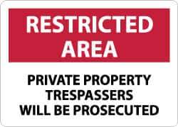 NMC - "Restricted Area - Private Property - Trespassers Will Be Prosecuted", 10" Long x 14" Wide, Aluminum Safety Sign - Rectangle, 0.04" Thick, Use for Security & Admittance - All Tool & Supply