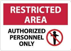 NMC - "Restricted Area - Authorized Personnel Only", 10" Long x 14" Wide, Aluminum Safety Sign - Rectangle, 0.04" Thick, Use for Security & Admittance - All Tool & Supply