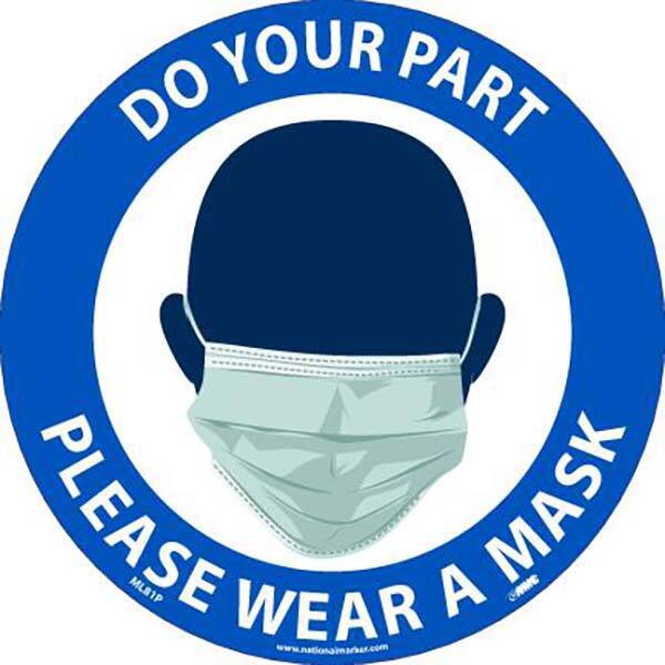 NMC - Safety & Facility Labels; Message Type: COVID-19; Safety ; Header: None ; Legend: Do Your Part Please Wear A Mask ; Graphic: Message & Graphic ; Material Type: Vinyl; Vinyl ; Language: English - Exact Industrial Supply