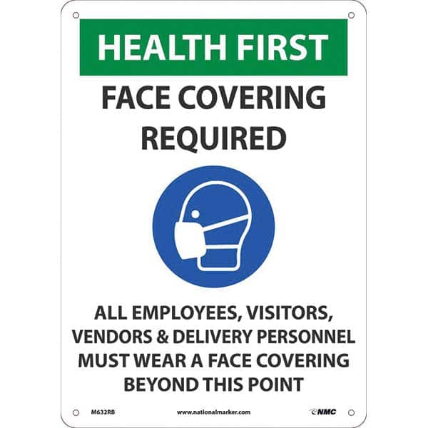 Sign: Rectangle & Square, ″Health First Face Covering Required All Employees, Visitors, Vendors & Delivery Personnel Must Wear A Face Covering Beyond This Point″ Plastic, 14″ High