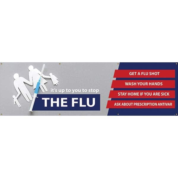 NMC - Banners Message Type: COVID-19 Legend: Its Up To You To Stop The Flu - All Tool & Supply