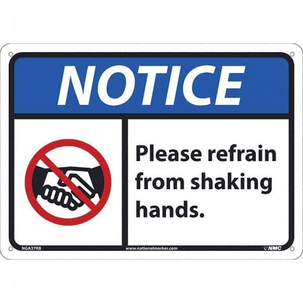 NMC - "NOTICE - Please Refrain from Shaking Hands", 14" Wide x 10" High, Rigid Plastic Safety Sign - All Tool & Supply