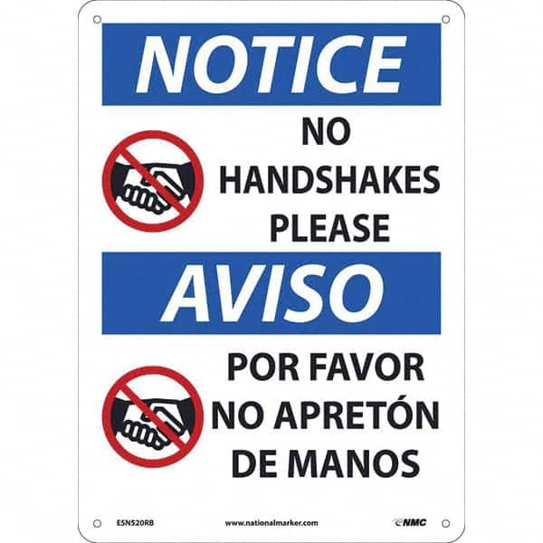 NMC - "Notice - No Handshakes Please", 10" Wide x 14" High, Rigid Plastic Safety Sign - All Tool & Supply