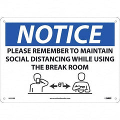 NMC - "NOTICE - Please Remember to Maintain Social Distancing While Using the Break Room", 14" Wide x 10" High, Rigid Plastic Safety Sign - All Tool & Supply