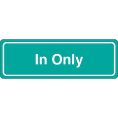 Facility Sign: Rectangle, ″In Only″ Acrylic, Double Sided Tape, 3″ High