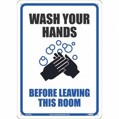 NMC - "Wash Your Hands Before Leaving This Room", 10" Wide x 14" High, Rigid Plastic Safety Sign - All Tool & Supply