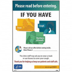 NMC - "Please Read Before Entering - If You Have Fever Cough Shortness of Breath Please Call Our Office Before Coming Inside", 12" Wide x 18" High, Vinyl Safety Sign - All Tool & Supply