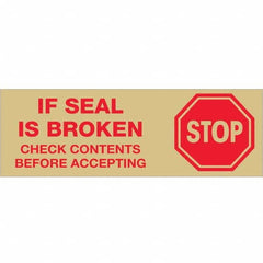 Tape Logic - Shipping & DOT Labels Message Type: Shipping Label Legend: Stop If Seal is Broken - All Tool & Supply