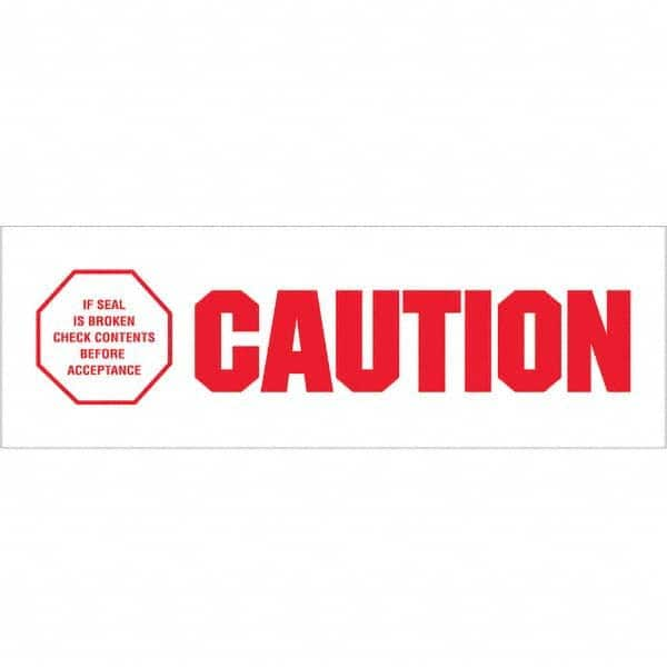 Tape Logic - Shipping & DOT Labels Message Type: Shipping Label Legend: Caution - If Seal Is Broken - All Tool & Supply