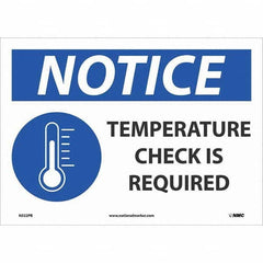 NMC - "Notice - Temperature Check Is Required", 14" Wide x 10" High, Pressure-Sensitive Vinyl Safety Sign - All Tool & Supply