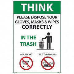 NMC - "COVID-19 - Think - Please Dispose Your Gloves, Masks & Wipes Correctly", 12" Wide x 18" High, Paper Safety Sign - All Tool & Supply