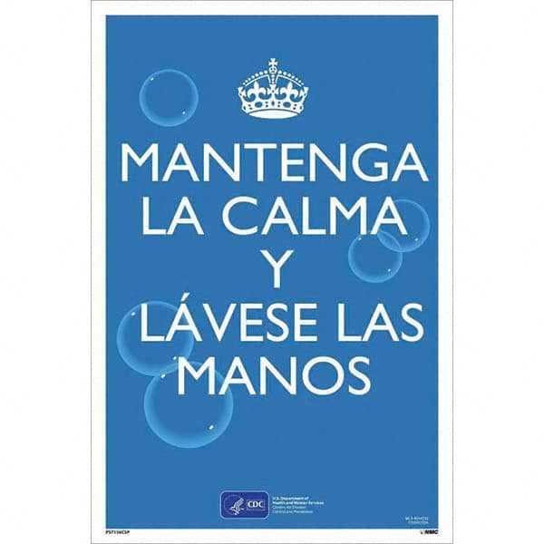 NMC - "COVID-19 - Mantenga La Calma Y L\xE1vese Las Manos", 12" Wide x 18" High, Vinyl Safety Sign - All Tool & Supply