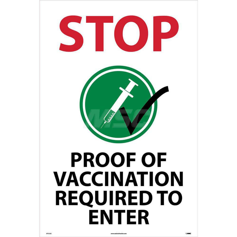 Security & Admittance Sign: ″STOP PROOF OF VACCINATION REQUIRED TO ENTER″ Plastic, Wall Mount, 36″ High