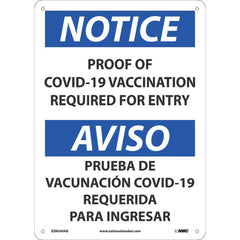 Sign: Rectangle, ″Show Proof of Vaccination″ Aluminum, 10″ High