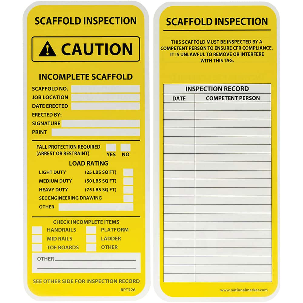 NMC - Safety & Facility Tags Message Type: Accident Prevention Tag Header: SCAFFOLD INSPECTION - All Tool & Supply