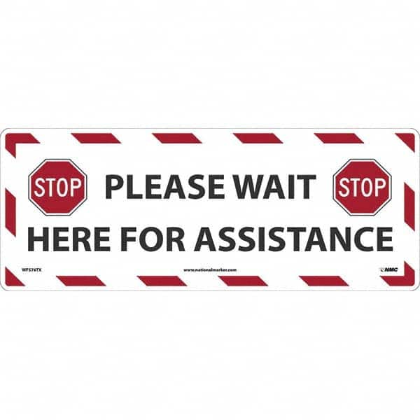 NMC - "STOP! - Please Wait Here for Assistance" Adhesive-Backed Floor Sign - All Tool & Supply