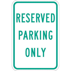 Lyle Signs - Traffic & Parking Signs; MessageType: Reserved Parking Signs ; Message or Graphic: Message Only ; Legend: Reserved Parking Only ; Graphic Type: None ; Reflectivity: Reflective; Engineer Grade ; Material: Aluminum - Exact Industrial Supply