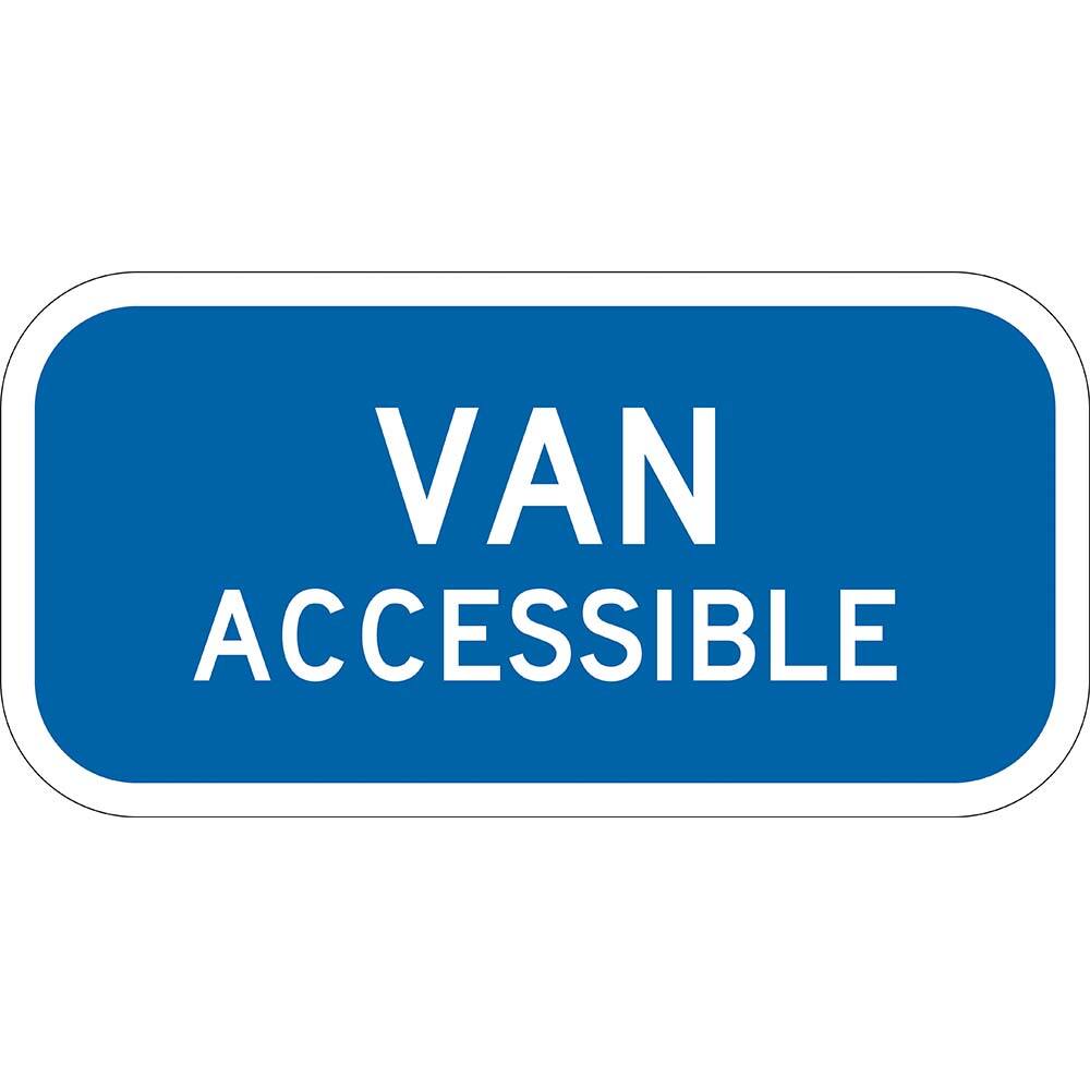 Lyle Signs - Traffic & Parking Signs; MessageType: ADA Signs; Parking Lot ; Message or Graphic: Message Only ; Legend: Van Accessible ; Graphic Type: None ; Reflectivity: Reflective; High Intensity ; Material: Aluminum - Exact Industrial Supply