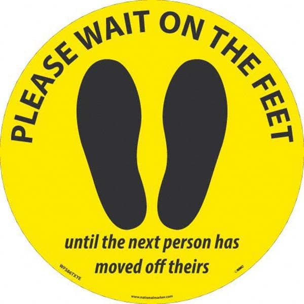 NMC - "Please Wait on the Feet Until the Next Person Has Moved Off Theirs" Adhesive-Backed Floor Sign - All Tool & Supply