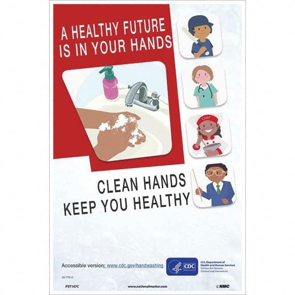 NMC - "Clean Hands Keep You Healthy", 18" High x 12" Wide, Vinyl Safety Sign - All Tool & Supply