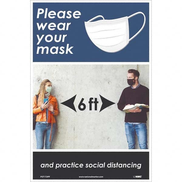 NMC - "Please Wear Your Mask and Practice Social Distancing", 18" High x 12" Wide, Paper Safety Sign - All Tool & Supply