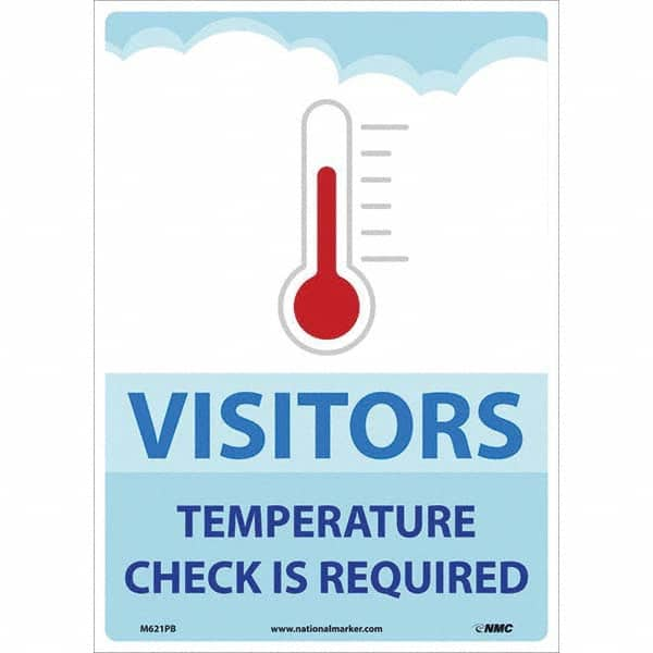 NMC - "Visitors Temperature Check is Required", 14" High x 10" Wide, Pressure-Sensitive Vinyl Safety Sign - All Tool & Supply