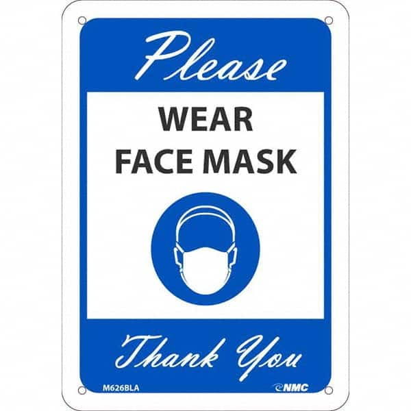 NMC - "Please Wear Face Mask Thank You", 10" High x 7" Wide, Aluminum Safety Sign - All Tool & Supply