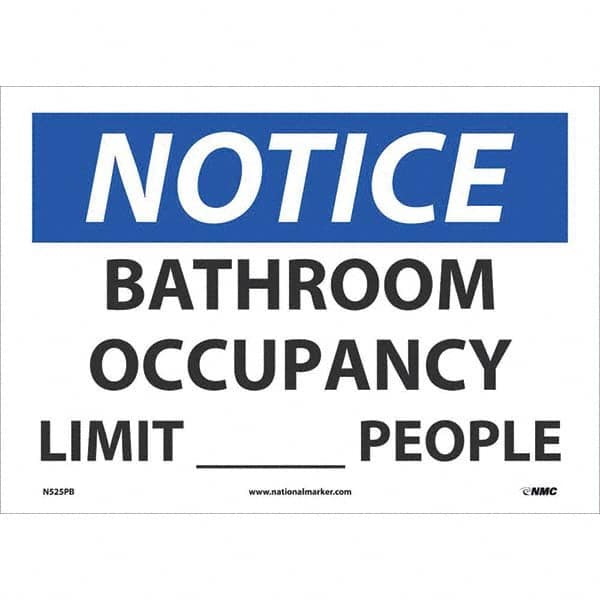 NMC - "Notice Bathroom Occupancy Limit____People", 10" High x 14" Wide, Pressure-Sensitive Vinyl Safety Sign - All Tool & Supply